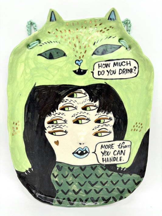 How much do you drink? More than you can handle