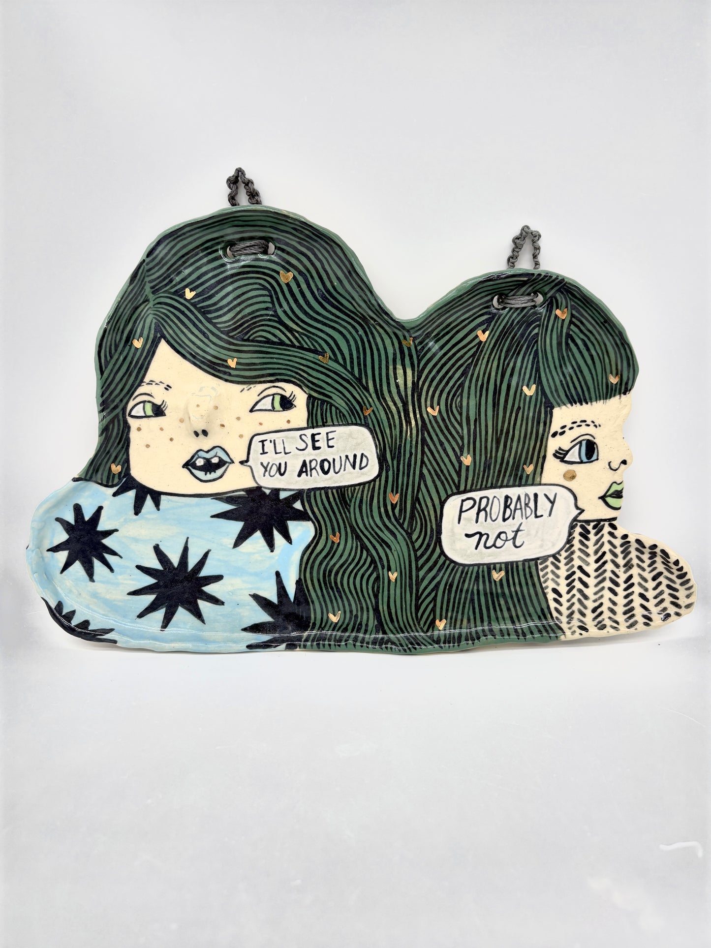 I’ll See You Around. Probably Not